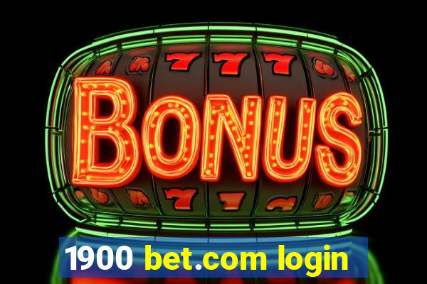 1900 bet.com login